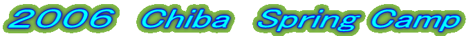 �Q�O�O�U�@Chiba�@Spring Camp