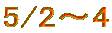 5/2�`4